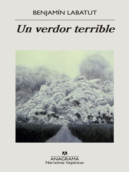 Title details for Un verdor terrible by Benjamín Labatut - Wait list